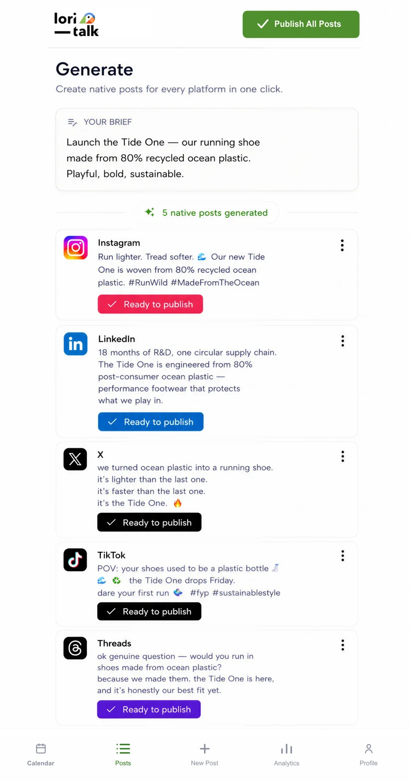Lori-Talk Generate — one brief turned into native posts for Instagram, LinkedIn, X, TikTok and Threads